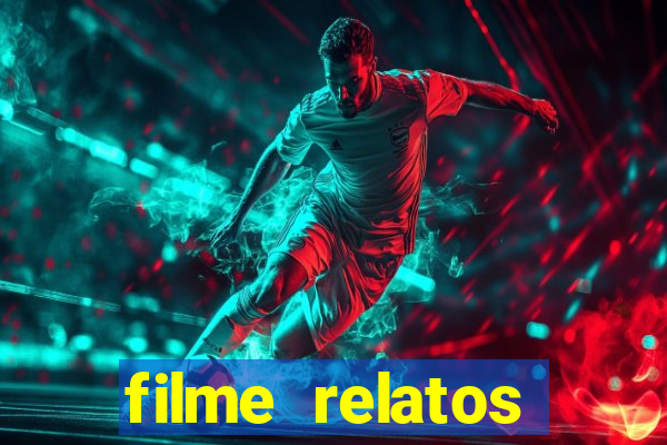 filme relatos selvagens completo dublado