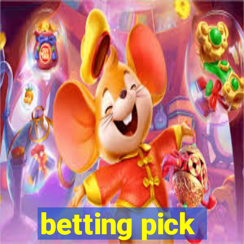 betting pick