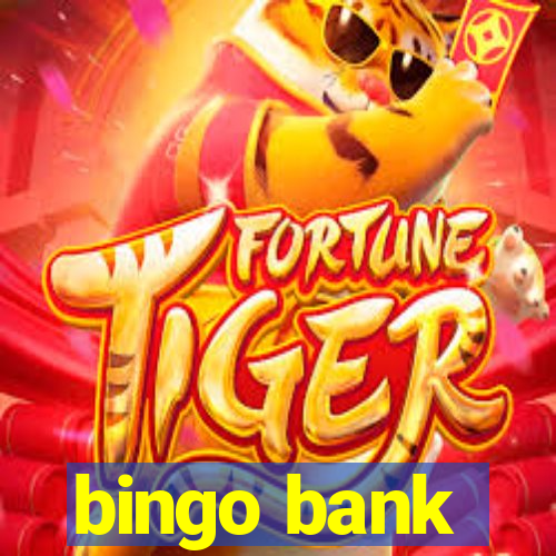 bingo bank