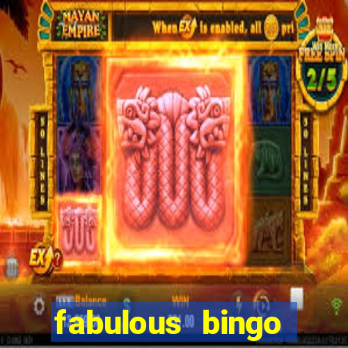 fabulous bingo contact number