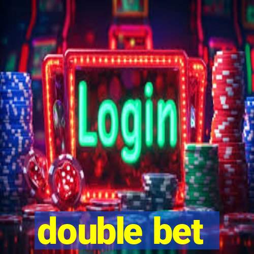 double bet