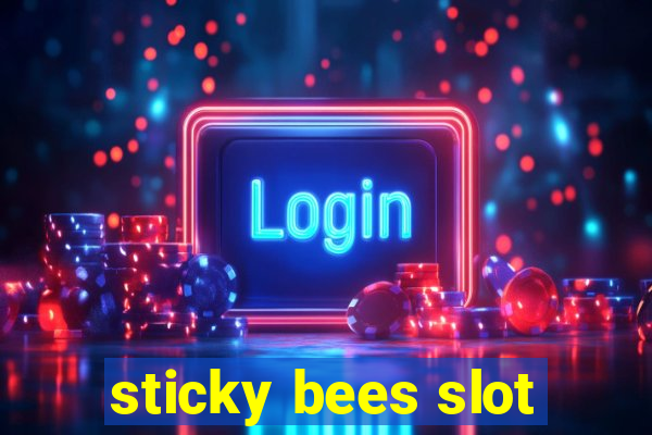 sticky bees slot