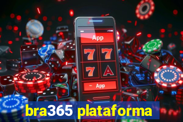 bra365 plataforma