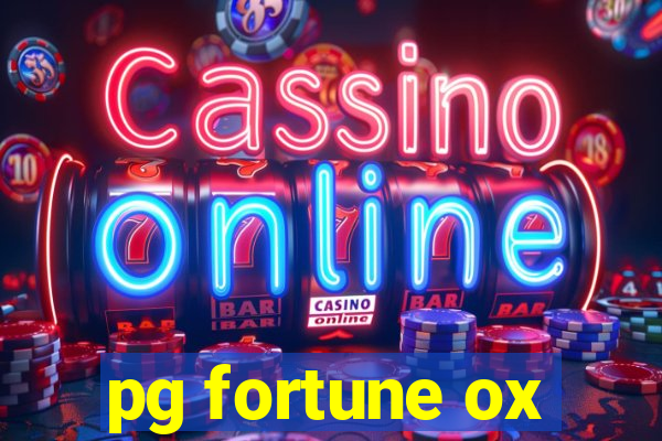 pg fortune ox