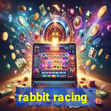 rabbit racing