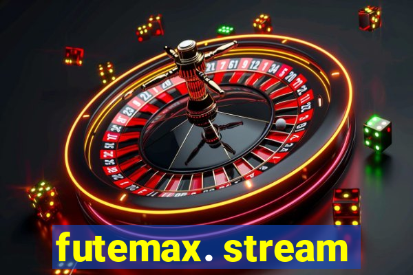 futemax. stream