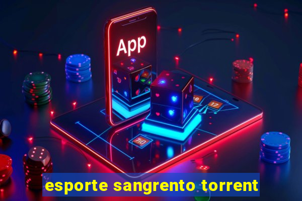 esporte sangrento torrent