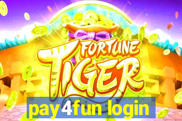 pay4fun login