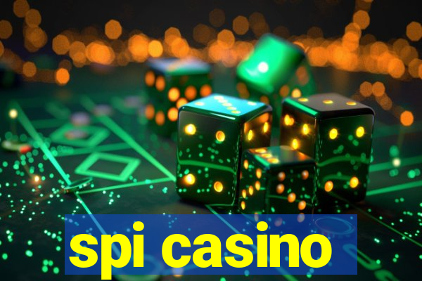 spi casino