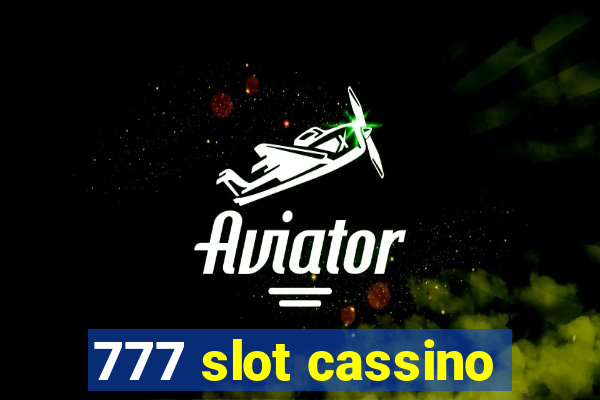 777 slot cassino