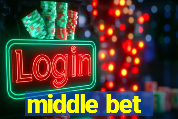 middle bet