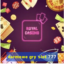 darmowe gry slot 777