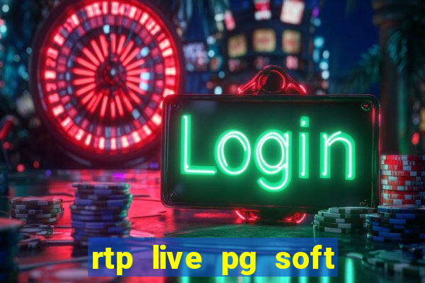 rtp live pg soft slot gac