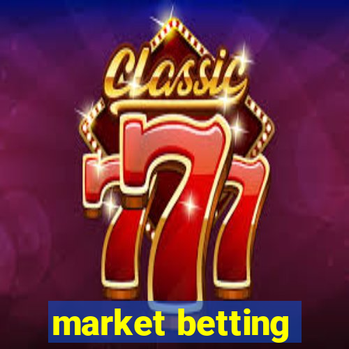 market betting