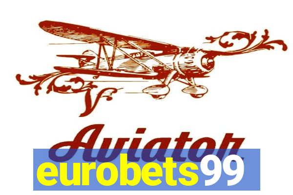 eurobets99