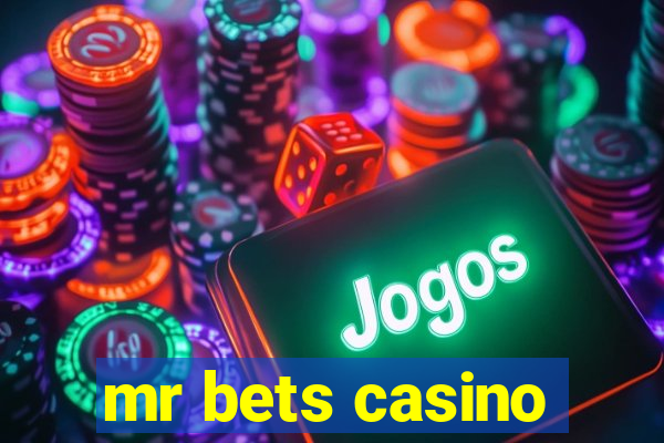 mr bets casino