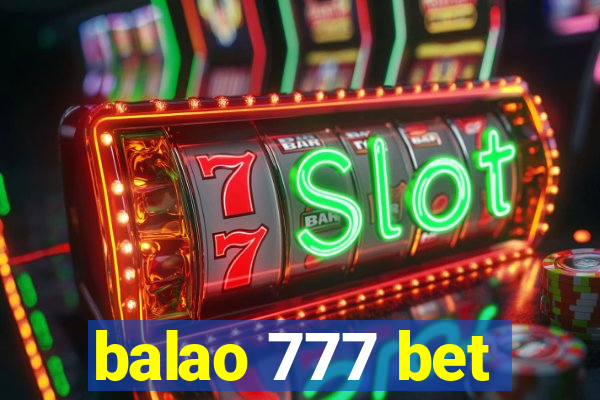 balao 777 bet