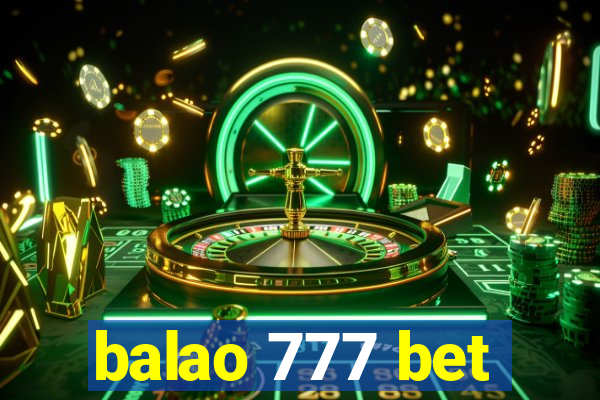 balao 777 bet