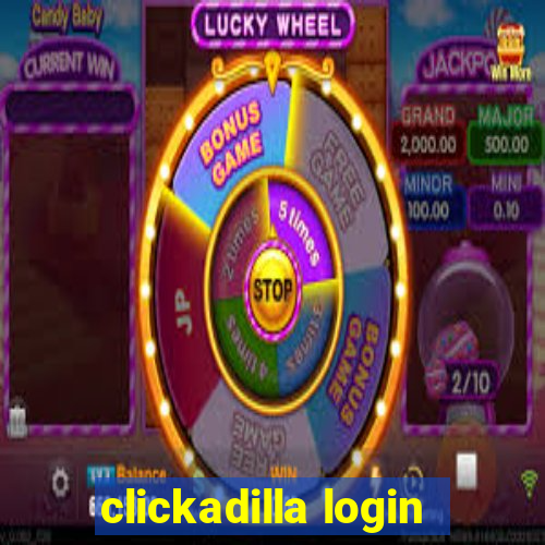 clickadilla login