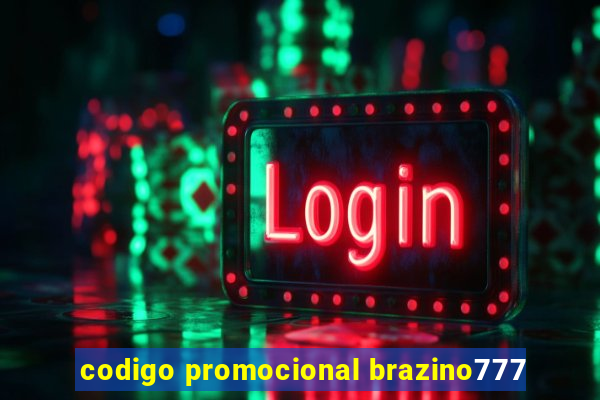 codigo promocional brazino777