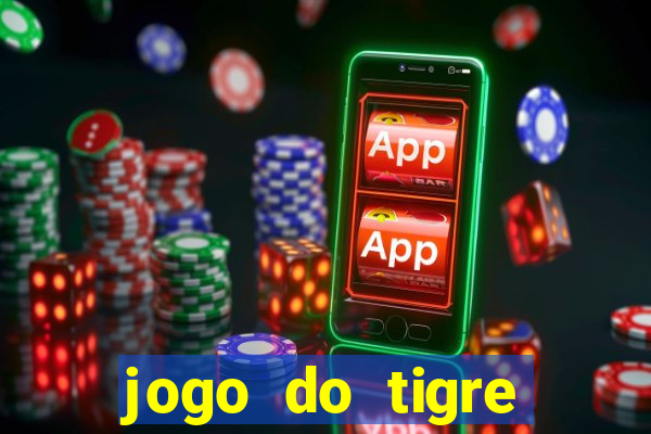 jogo do tigre bet365 baixar