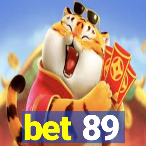 bet 89