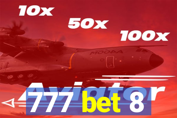 777 bet 8