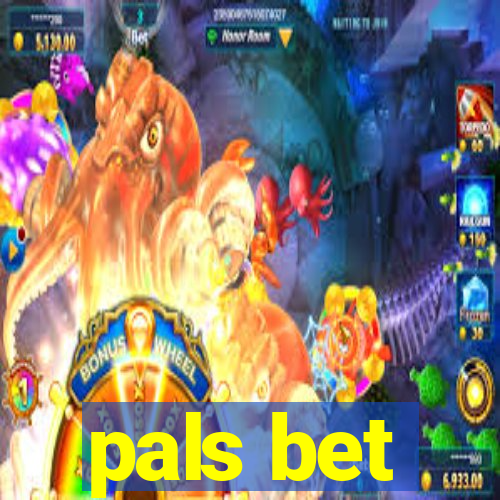 pals bet