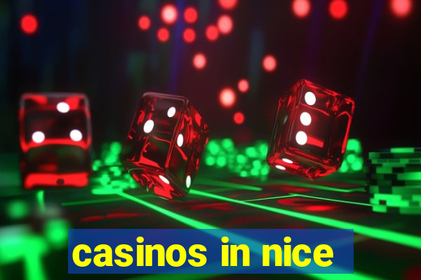 casinos in nice