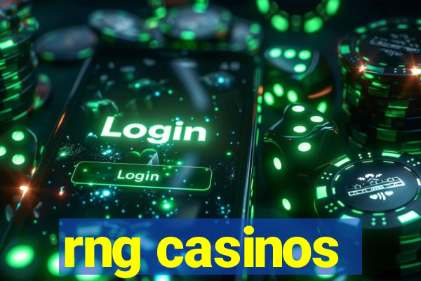 rng casinos