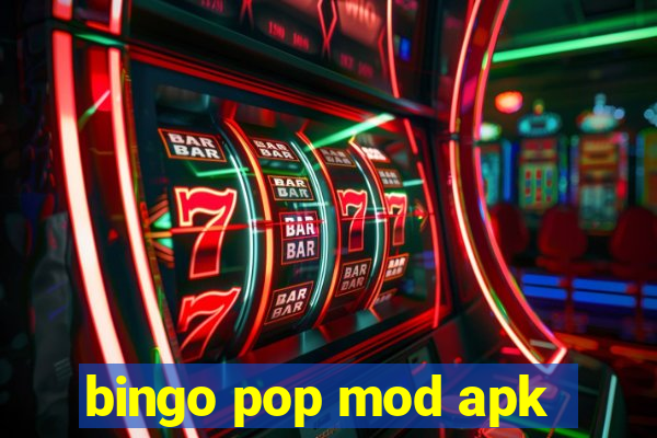 bingo pop mod apk