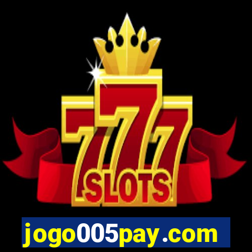 jogo005pay.com