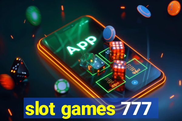 slot games 777