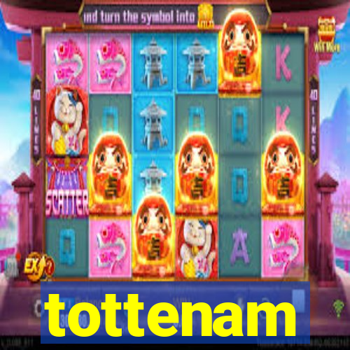 tottenam