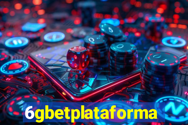 6gbetplataforma