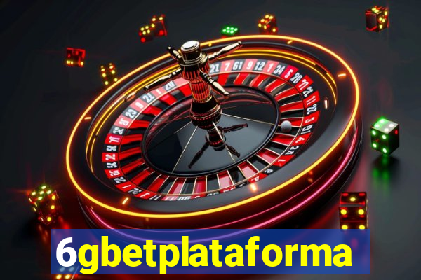 6gbetplataforma