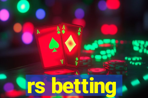 rs betting