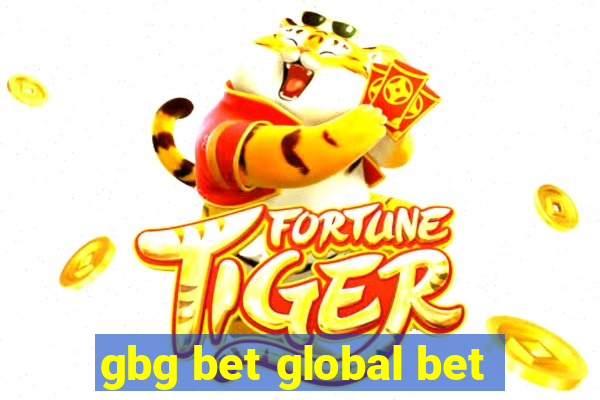 gbg bet global bet