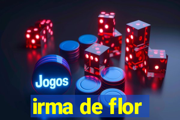 irma de flor