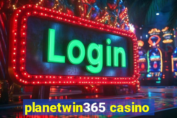 planetwin365 casino