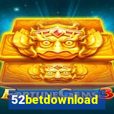 52betdownload