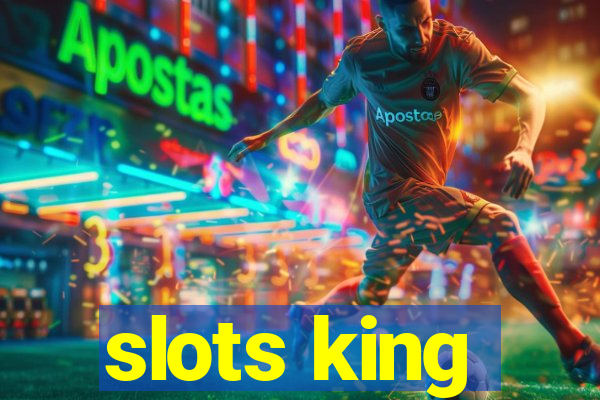 slots king