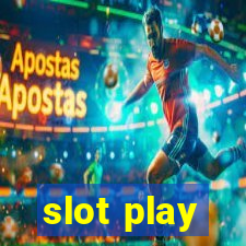 slot play