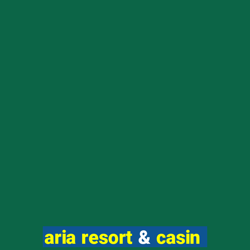 aria resort & casin