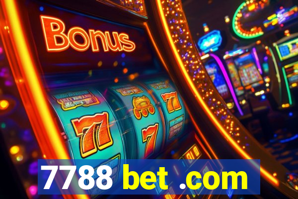 7788 bet .com