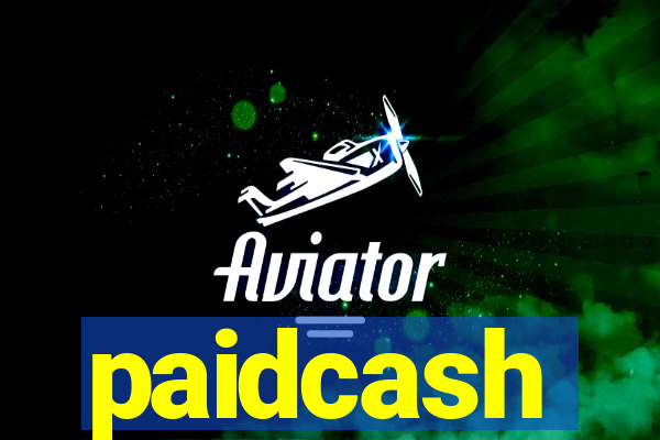 paidcash