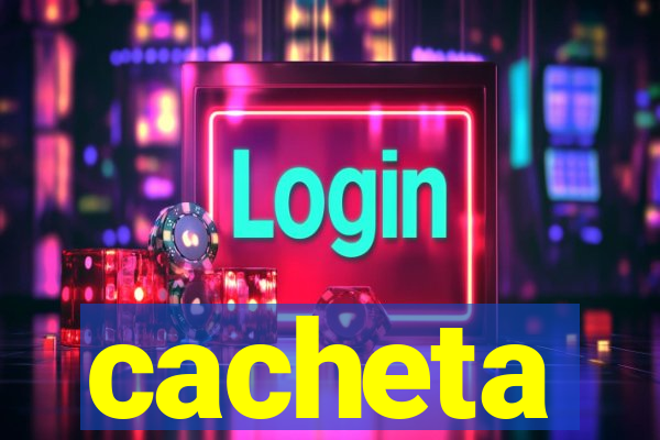 cacheta