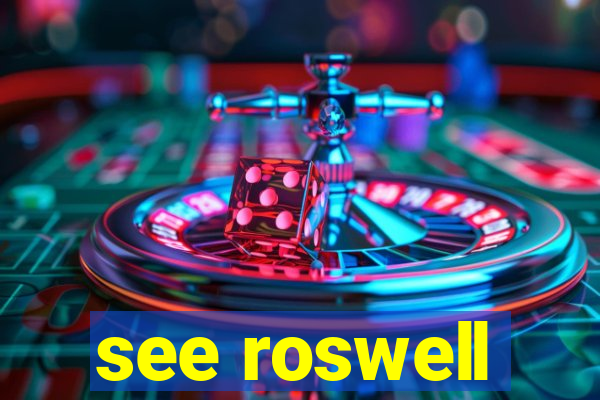 see roswell