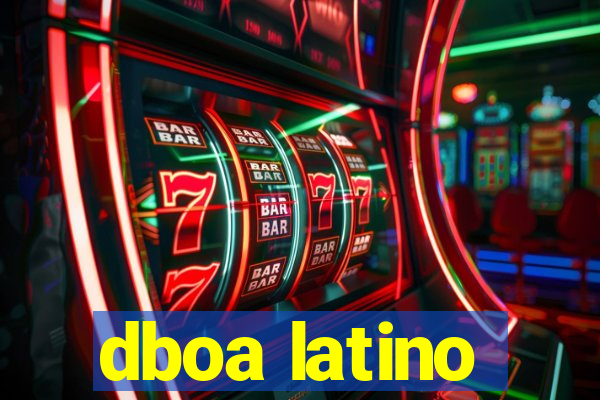 dboa latino