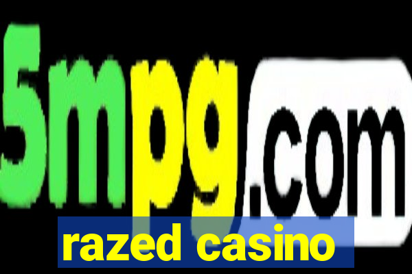 razed casino